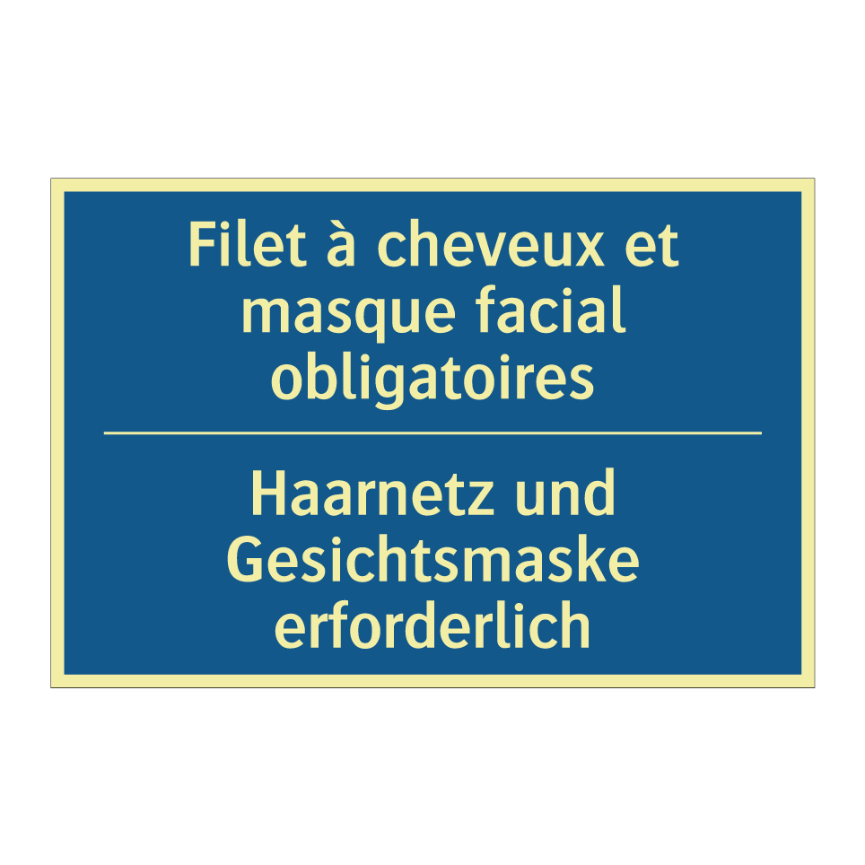 Haarnetz und Gesichtsmaske erforderlich /.../ - Filet à cheveux et masque facial  /.../