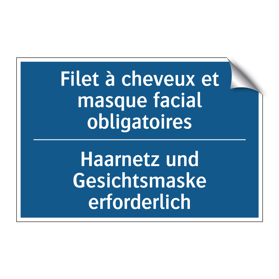Haarnetz und Gesichtsmaske erforderlich /.../ - Filet à cheveux et masque facial  /.../