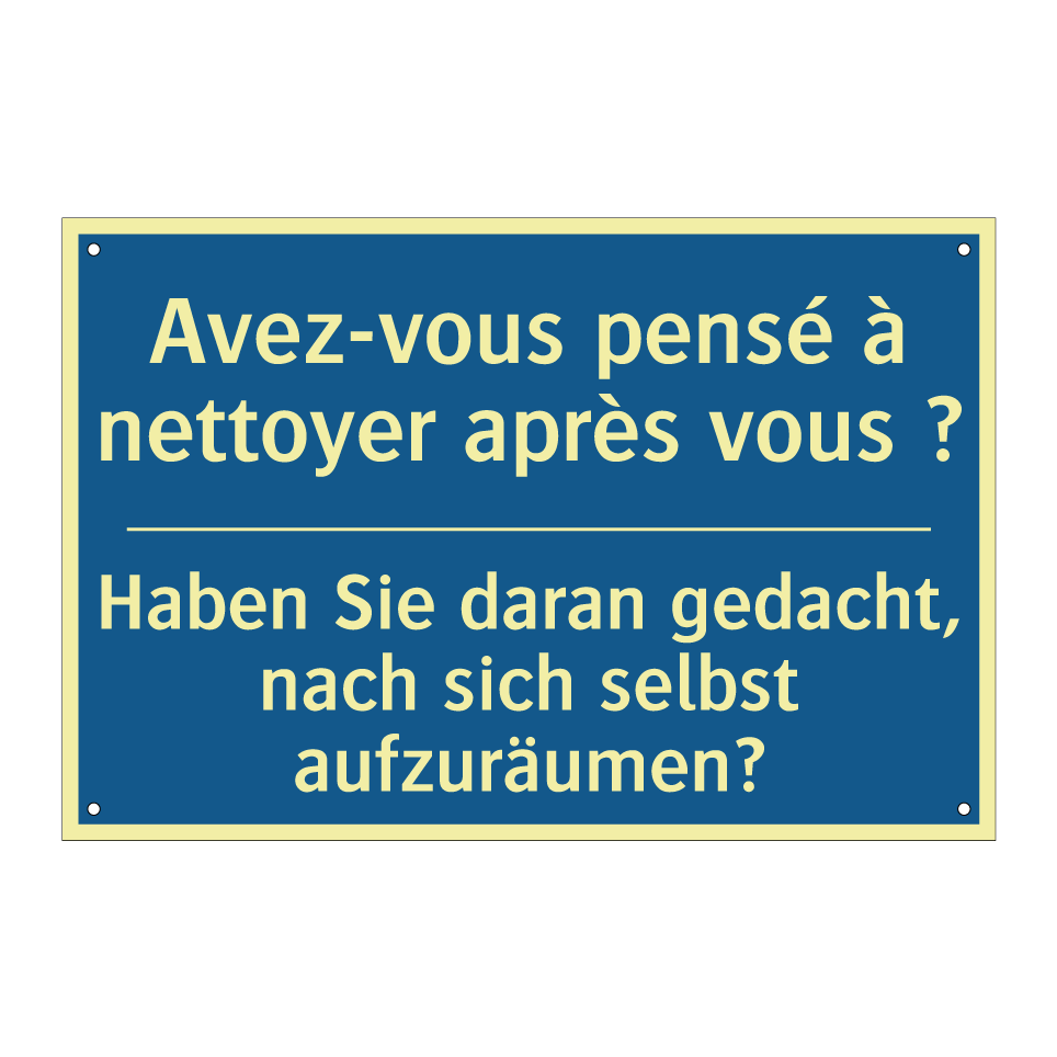 Haben Sie daran gedacht, nach  /.../ - Avez-vous pensé à nettoyer après  /.../