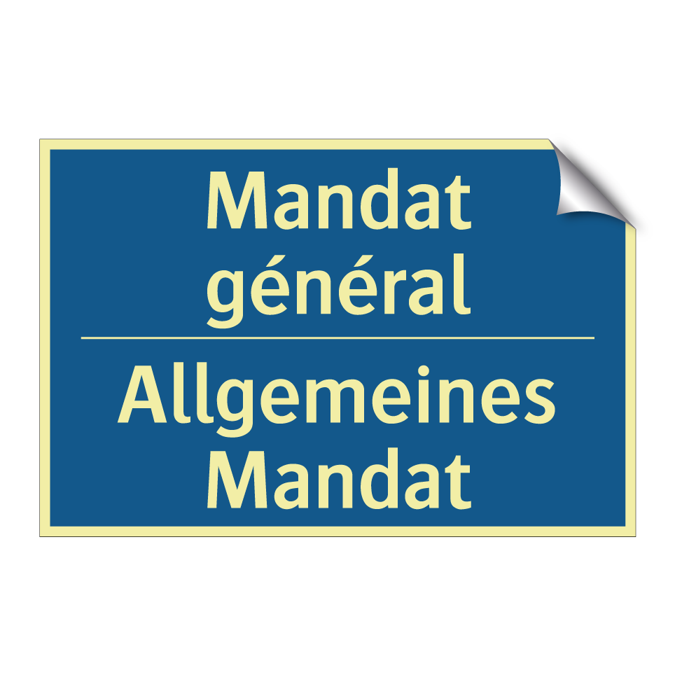 Allgemeines Mandat - Mandat général
