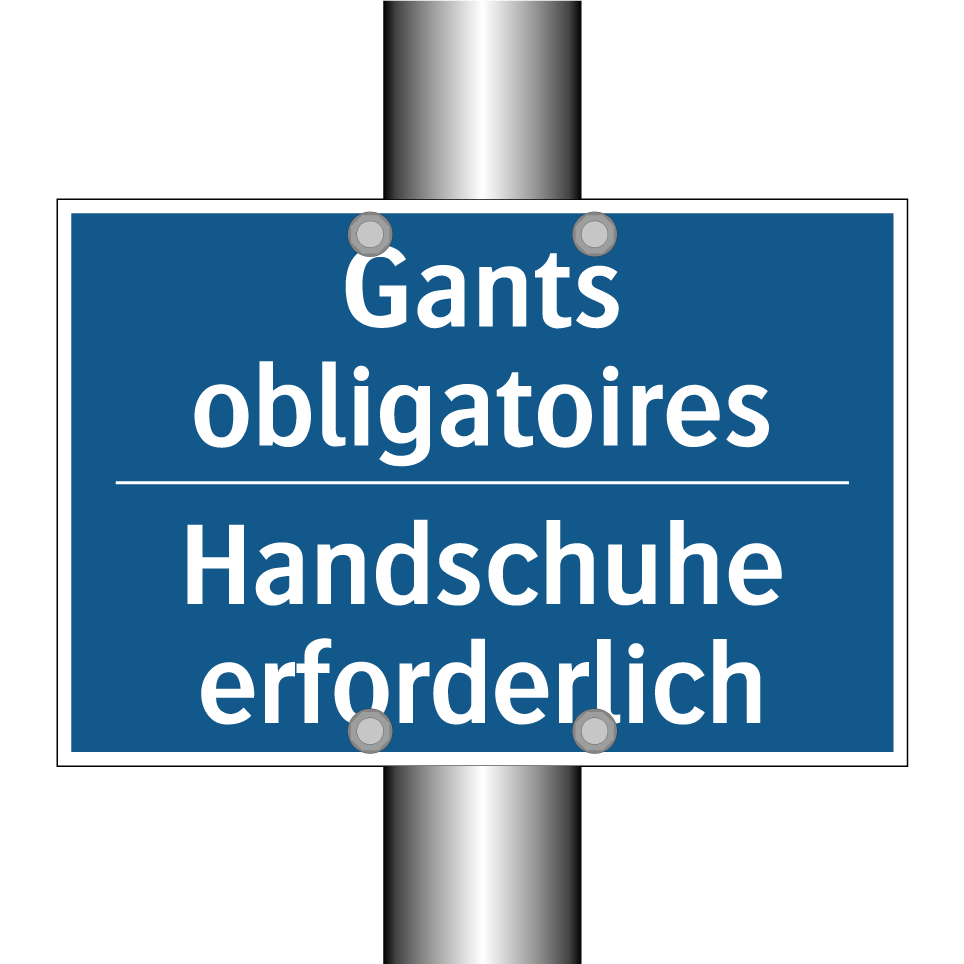 Handschuhe erforderlich - Gants obligatoires