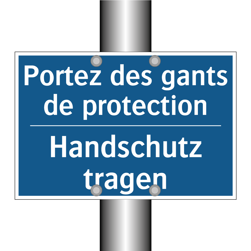 Handschutz tragen - Portez des gants de protection