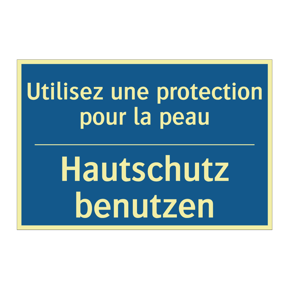 Hautschutz benutzen - Utilisez une protection pour la  /.../