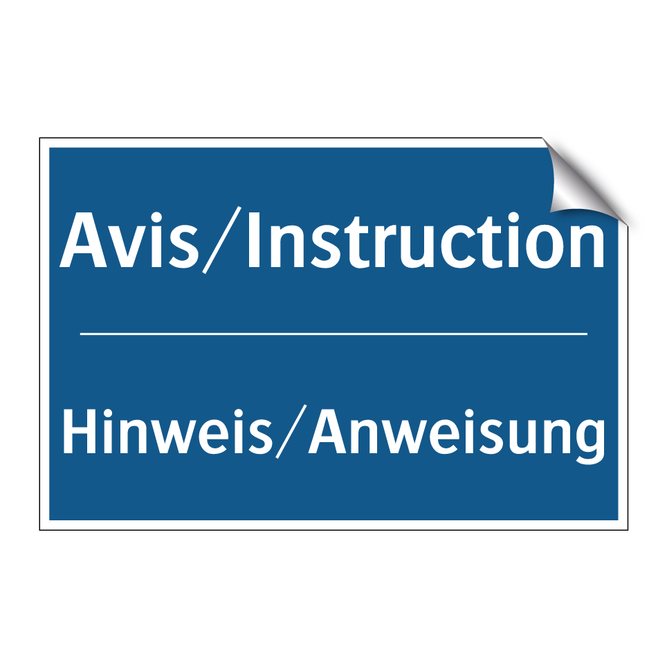 Hinweis/Anweisung - Avis/Instruction