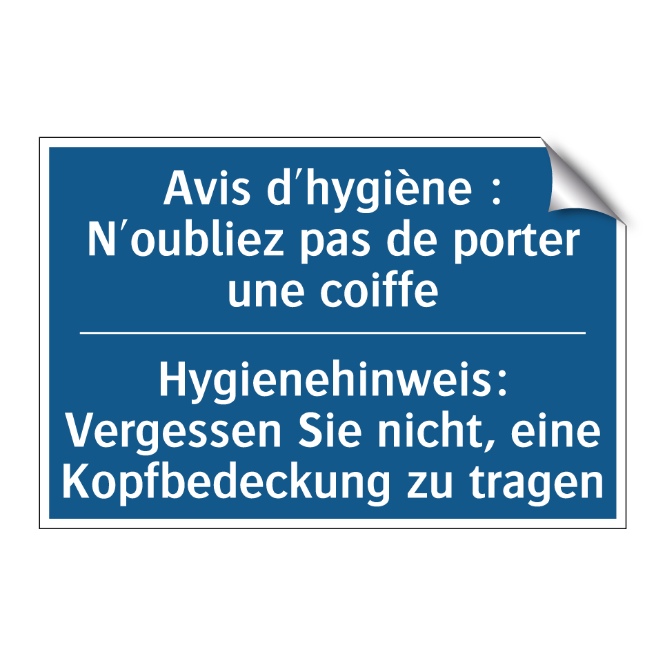Hygienehinweis: Vergessen Sie  /.../ - Avis d'hygiène : N'oubliez pas  /.../