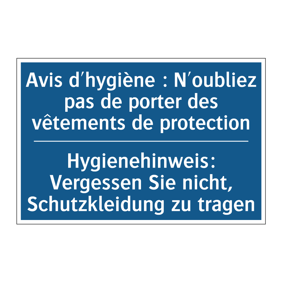 Hygienehinweis: Vergessen Sie  /.../ - Avis d'hygiène : N'oubliez pas  /.../