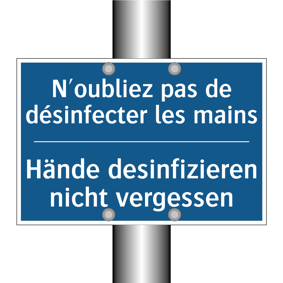 Hände desinfizieren nicht vergessen /.../ - N'oubliez pas de désinfecter les  /.../