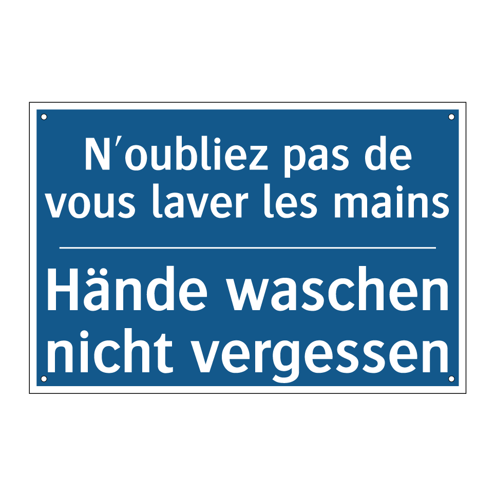 Hände waschen nicht vergessen - N'oubliez pas de vous laver les  /.../