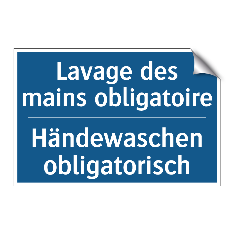 Händewaschen obligatorisch - Lavage des mains obligatoire