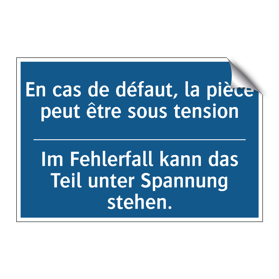 Im Fehlerfall kann das Teil unter  /.../ - En cas de défaut, la pièce peut  /.../
