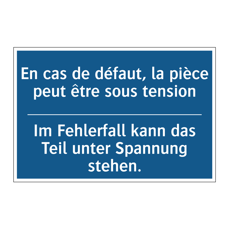 Im Fehlerfall kann das Teil unter  /.../ - En cas de défaut, la pièce peut  /.../