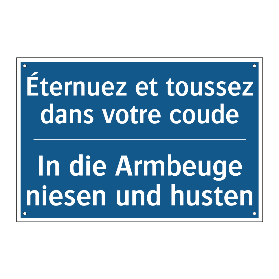 In die Armbeuge niesen und husten /.../ - Éternuez et toussez dans votre  /.../
