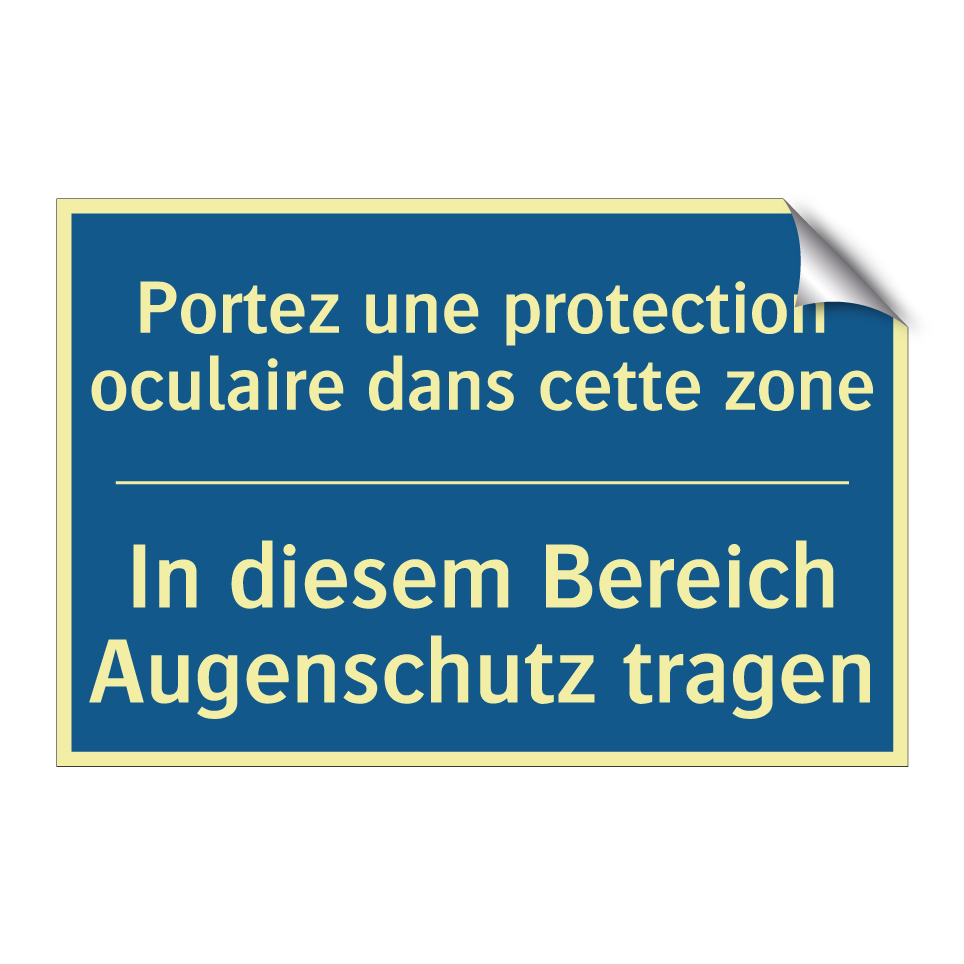 In diesem Bereich Augenschutz  /.../ - Portez une protection oculaire  /.../