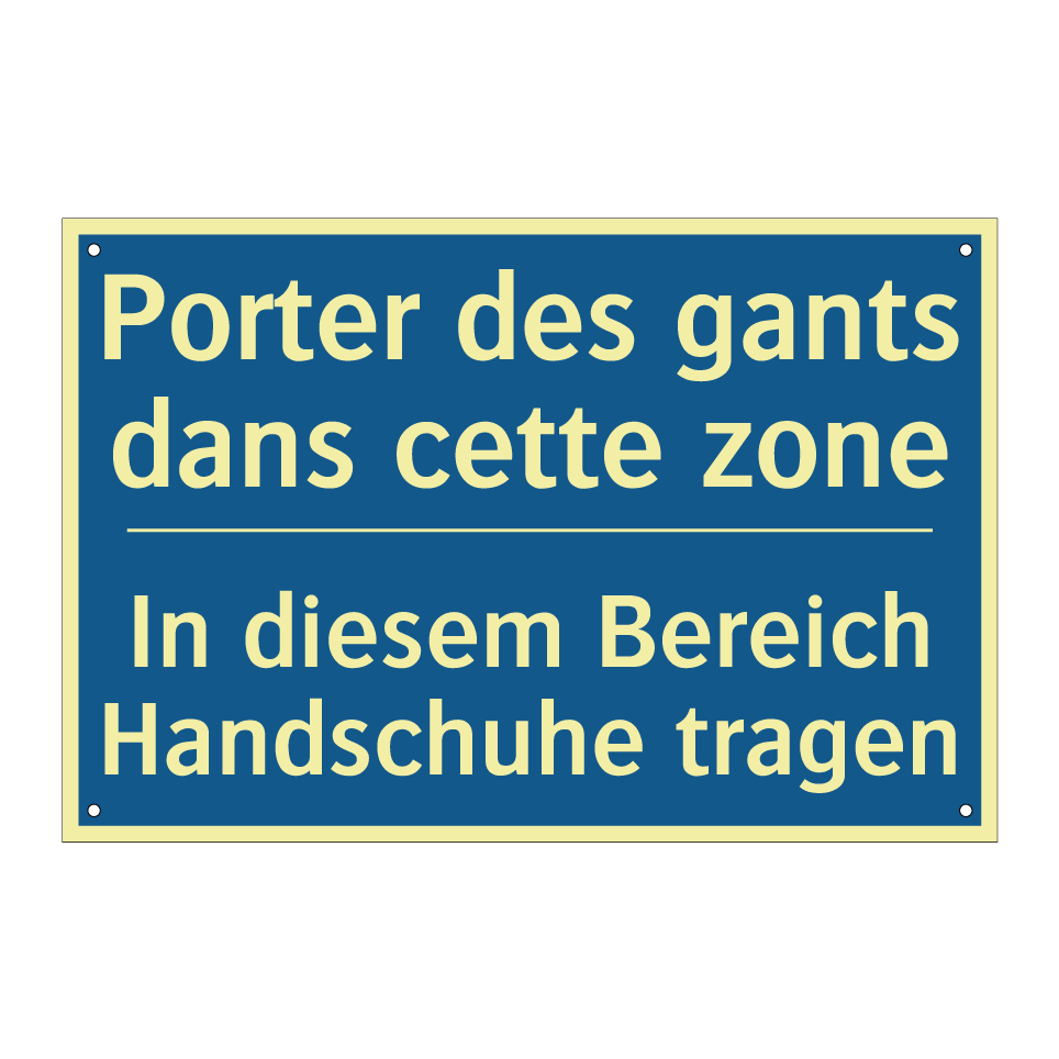 In diesem Bereich Handschuhe tragen /.../ - Porter des gants dans cette zone /.../