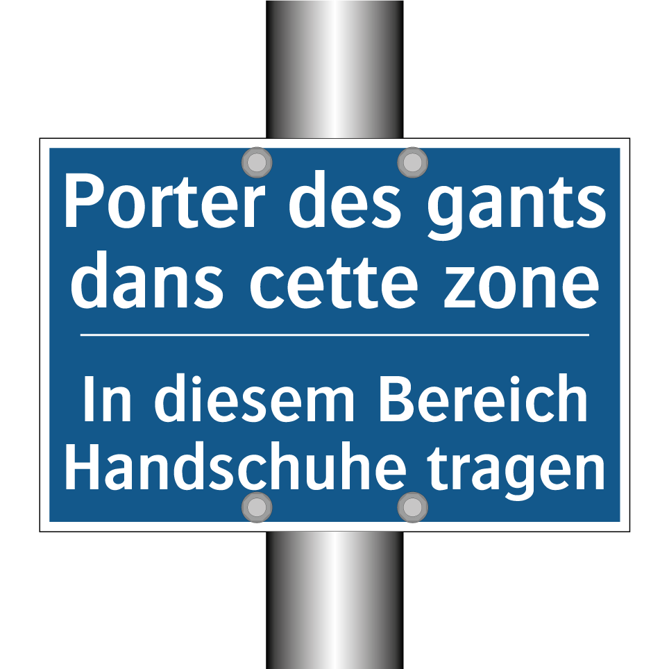 In diesem Bereich Handschuhe tragen /.../ - Porter des gants dans cette zone /.../