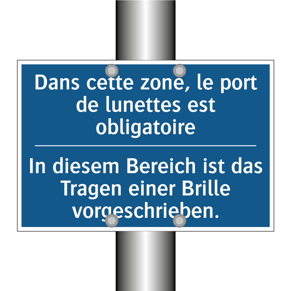 In diesem Bereich ist das Tragen  /.../ - Dans cette zone, le port de lunettes  /.../