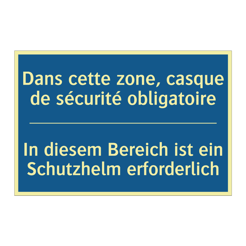 In diesem Bereich ist ein Schutzhelm  /.../ - Dans cette zone, casque de sécurité  /.../