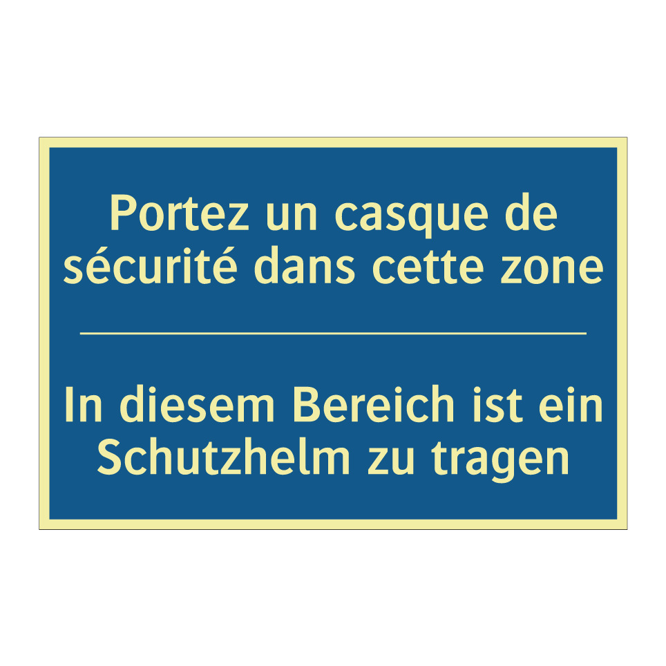 In diesem Bereich ist ein Schutzhelm  /.../ - Portez un casque de sécurité dans  /.../