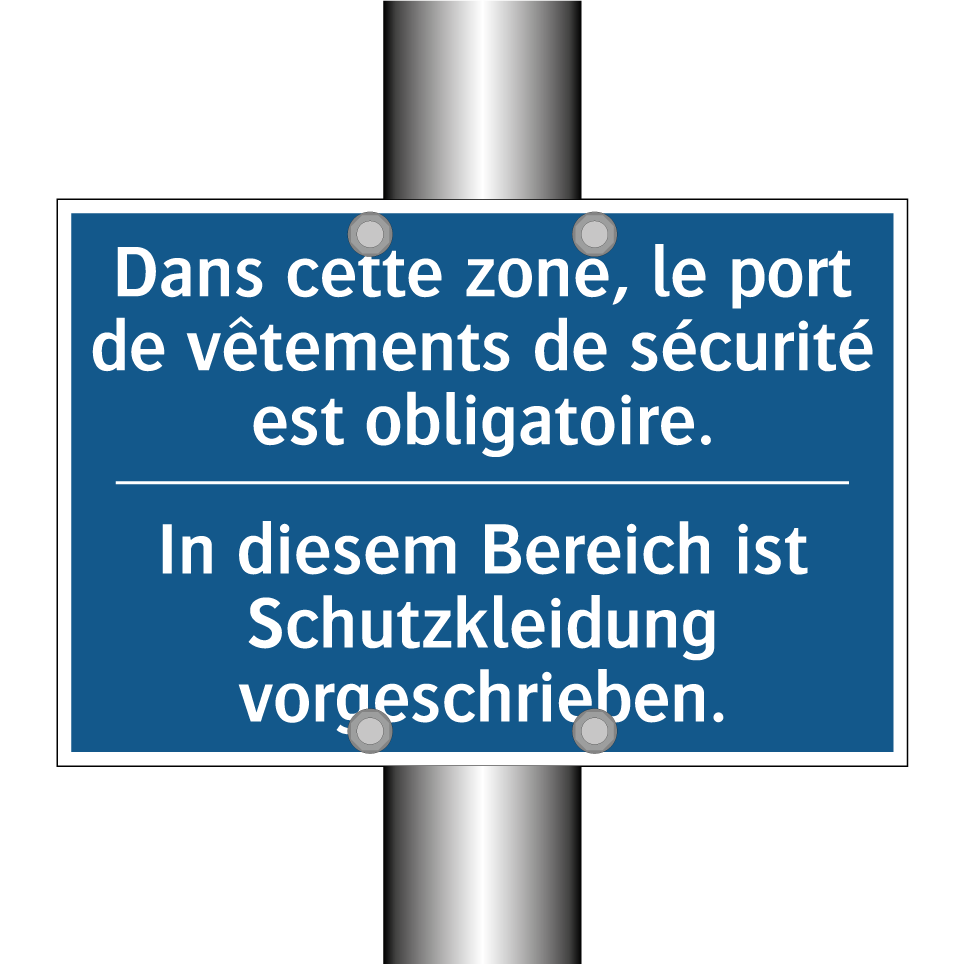 In diesem Bereich ist Schutzkleidung  /.../ - Dans cette zone, le port de vêtements  /.../