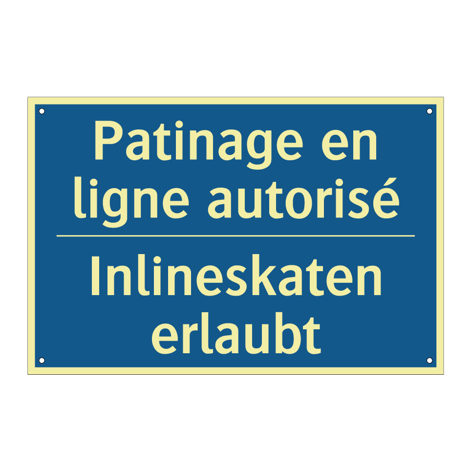 Inlineskaten erlaubt - Patinage en ligne autorisé