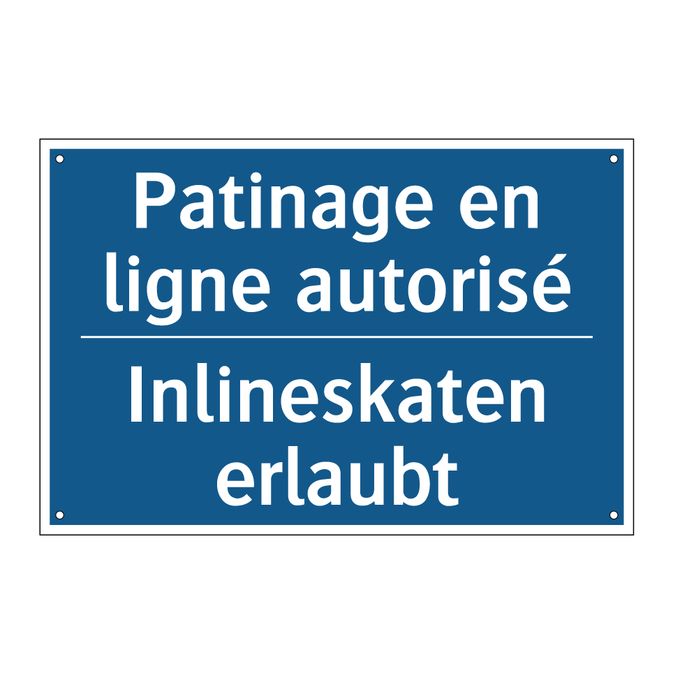 Inlineskaten erlaubt - Patinage en ligne autorisé