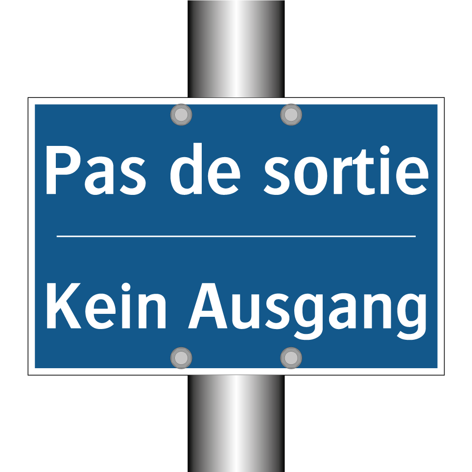 Kein Ausgang - Pas de sortie