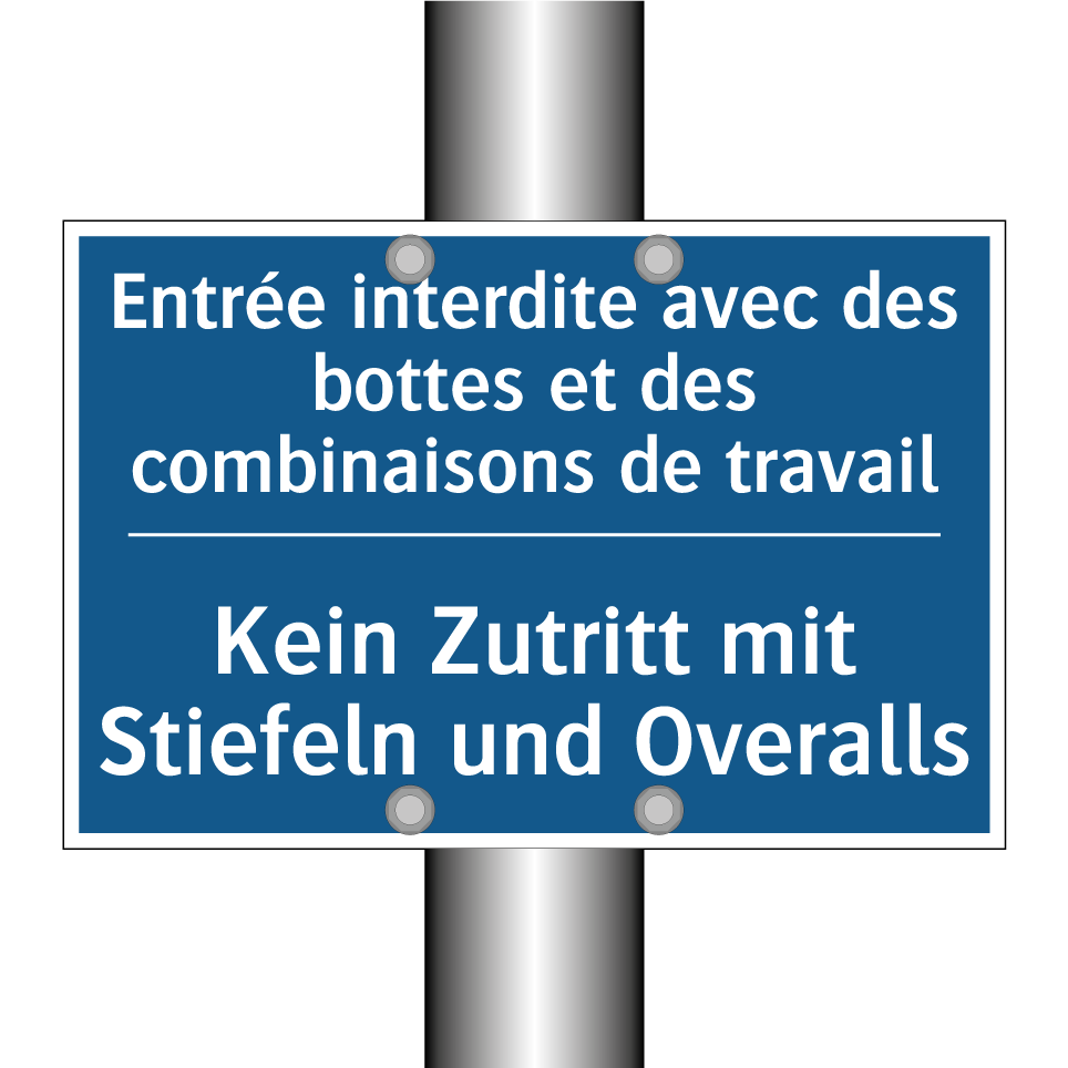 Kein Zutritt mit Stiefeln und  /.../ - Entrée interdite avec des bottes  /.../