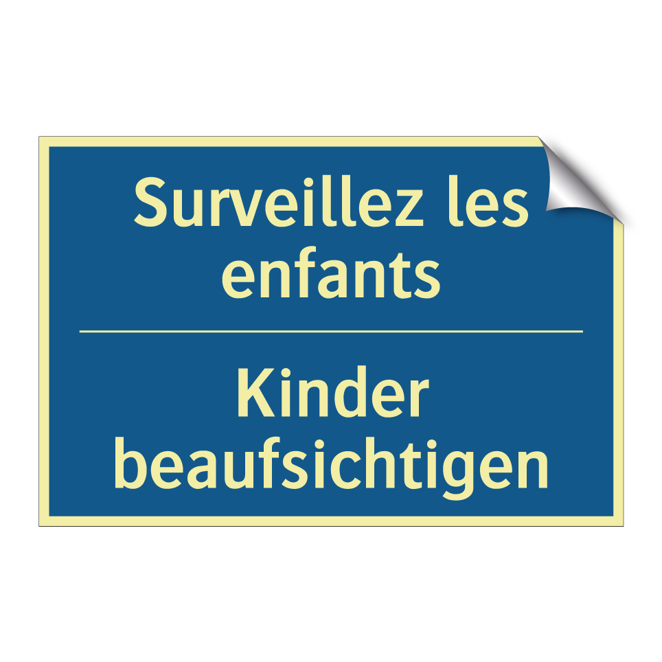 Kinder beaufsichtigen - Surveillez les enfants
