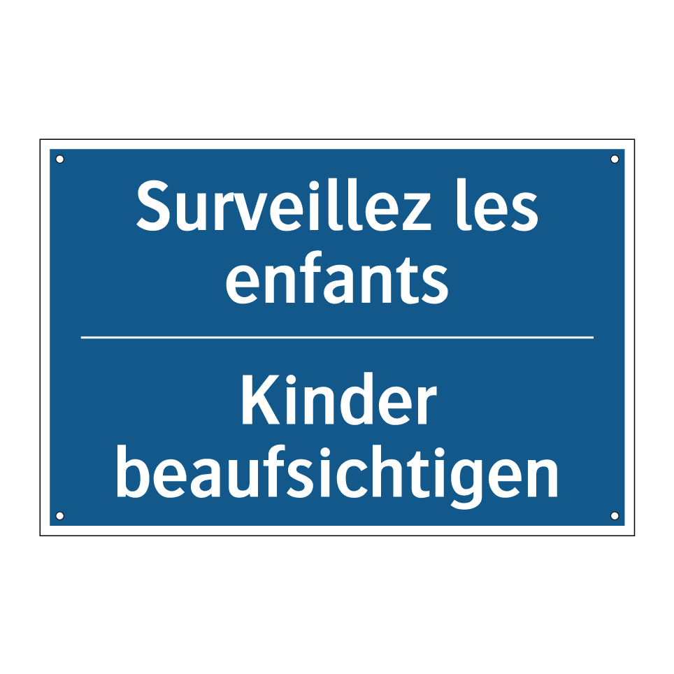 Kinder beaufsichtigen - Surveillez les enfants