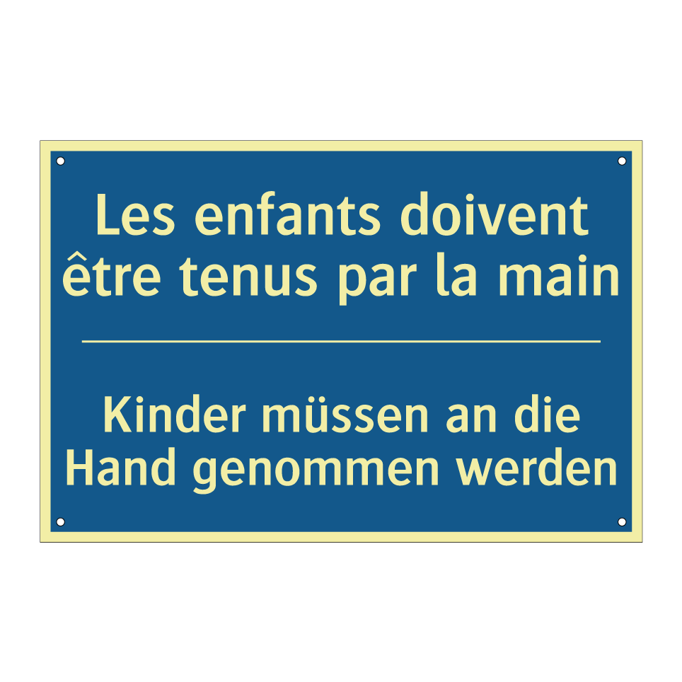 Kinder müssen an die Hand genommen  /.../ - Les enfants doivent être tenus  /.../