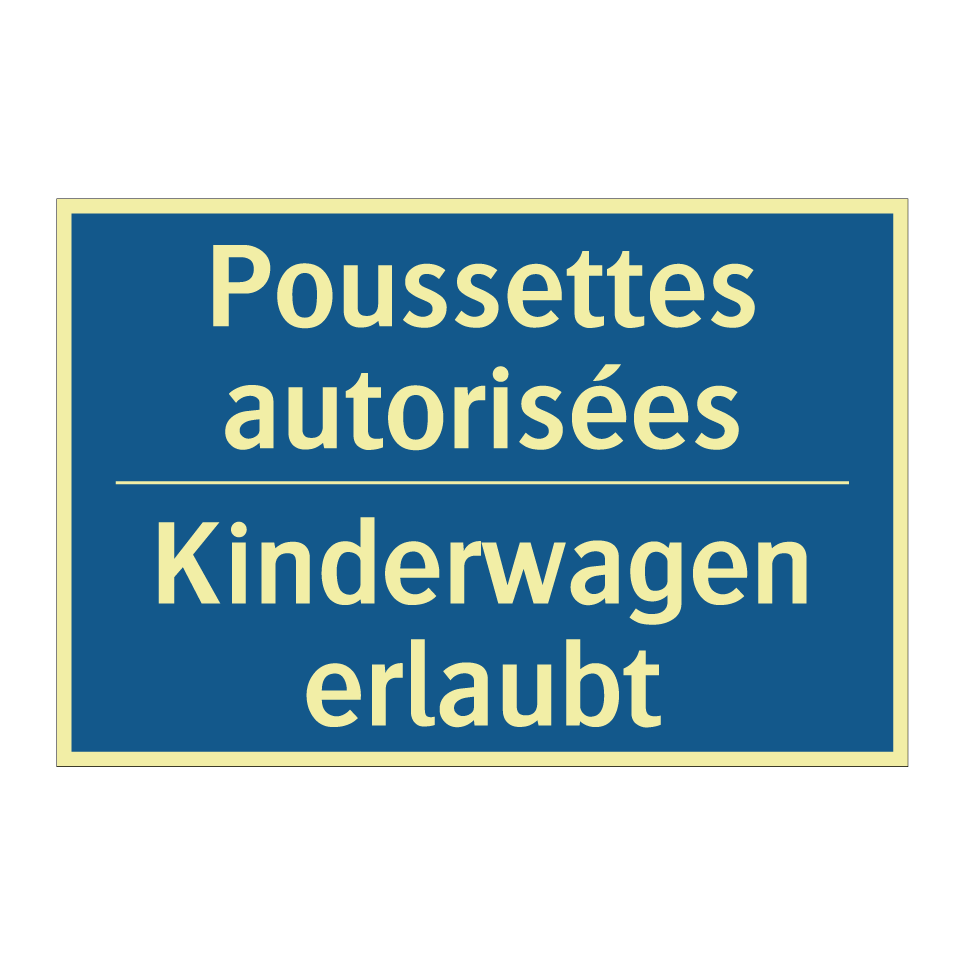 Kinderwagen erlaubt - Poussettes autorisées