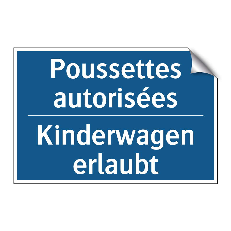 Kinderwagen erlaubt - Poussettes autorisées