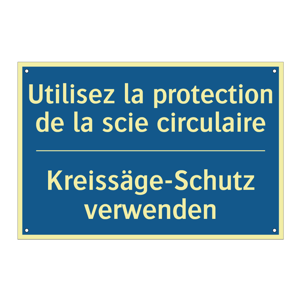 Kreissäge-Schutz verwenden - Utilisez la protection de la scie  /.../