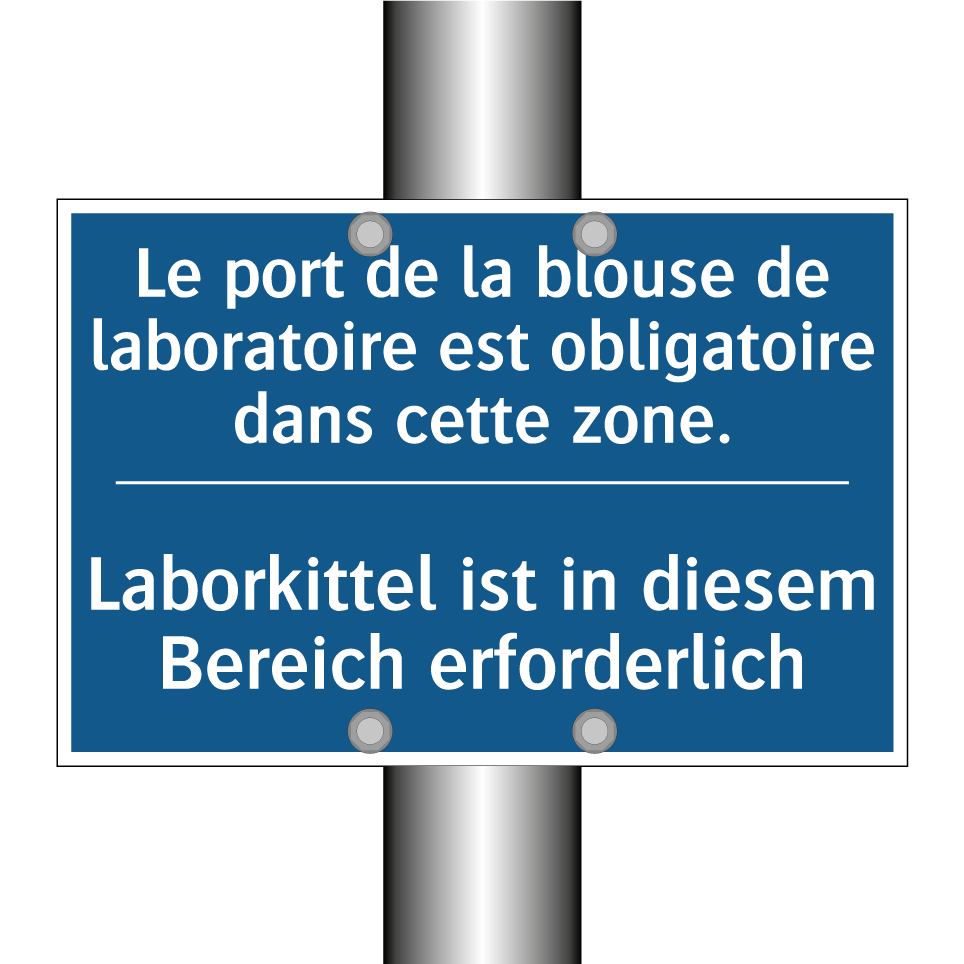 Laborkittel ist in diesem Bereich  /.../ - Le port de la blouse de laboratoire  /.../