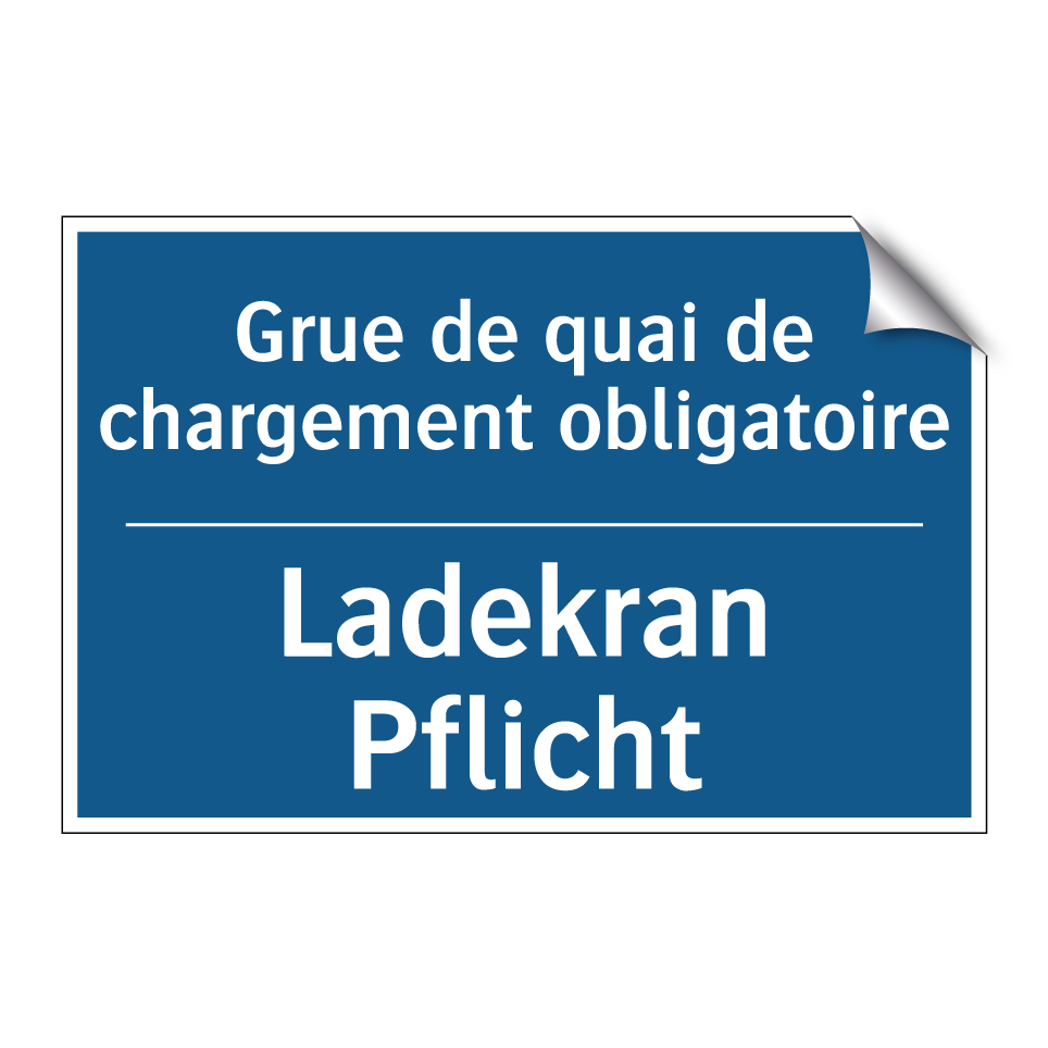 Ladekran Pflicht - Grue de quai de chargement obligatoire /.../