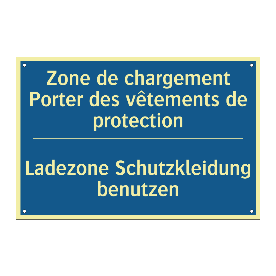 Ladezone Schutzkleidung benutzen /.../ - Zone de chargement Porter des  /.../