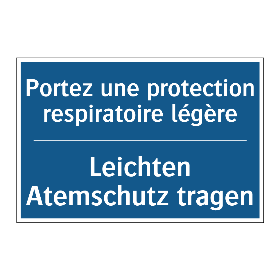 Leichten Atemschutz tragen - Portez une protection respiratoire  /.../