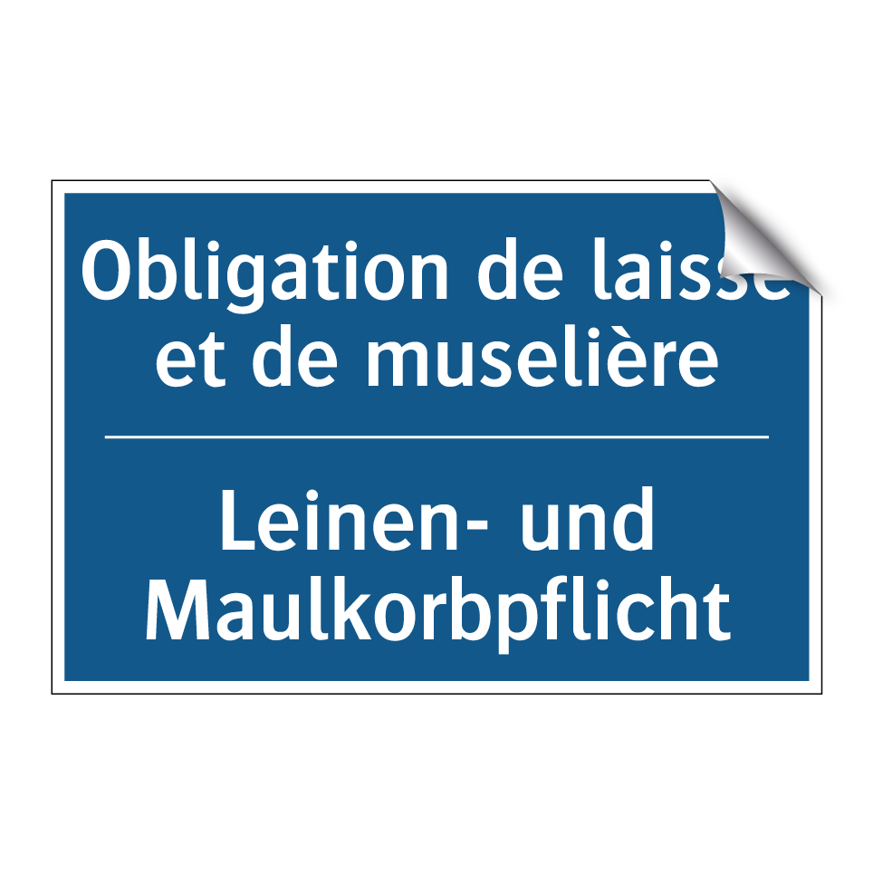 Leinen- und Maulkorbpflicht - Obligation de laisse et de muselière /.../