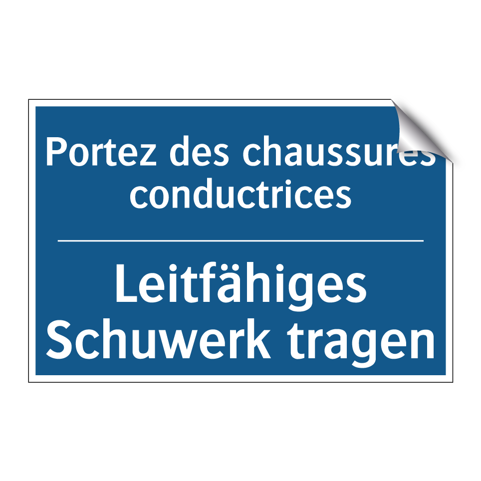 Leitfähiges Schuwerk tragen - Portez des chaussures conductrices /.../