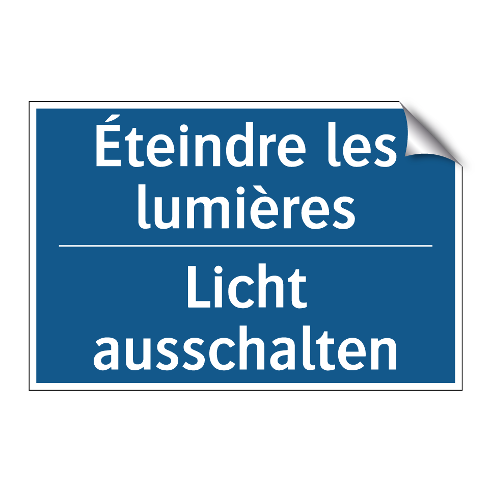 Licht ausschalten - Éteindre la lumière