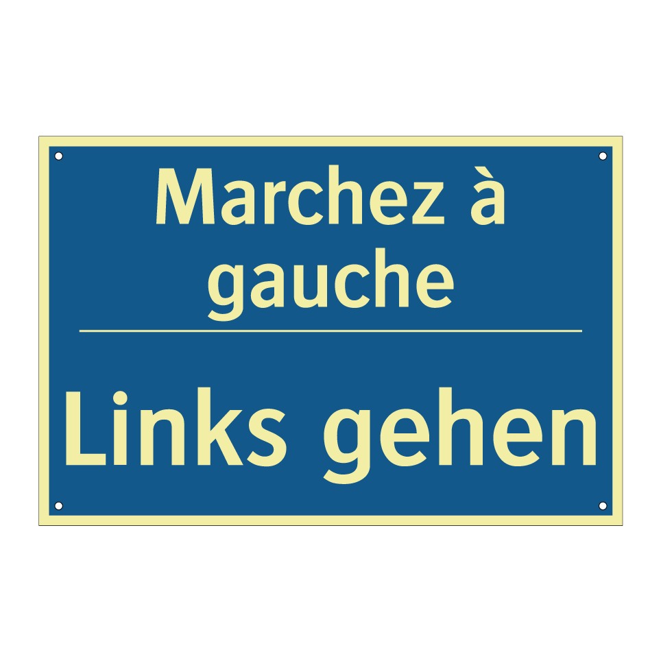 Links gehen - Marchez à gauche