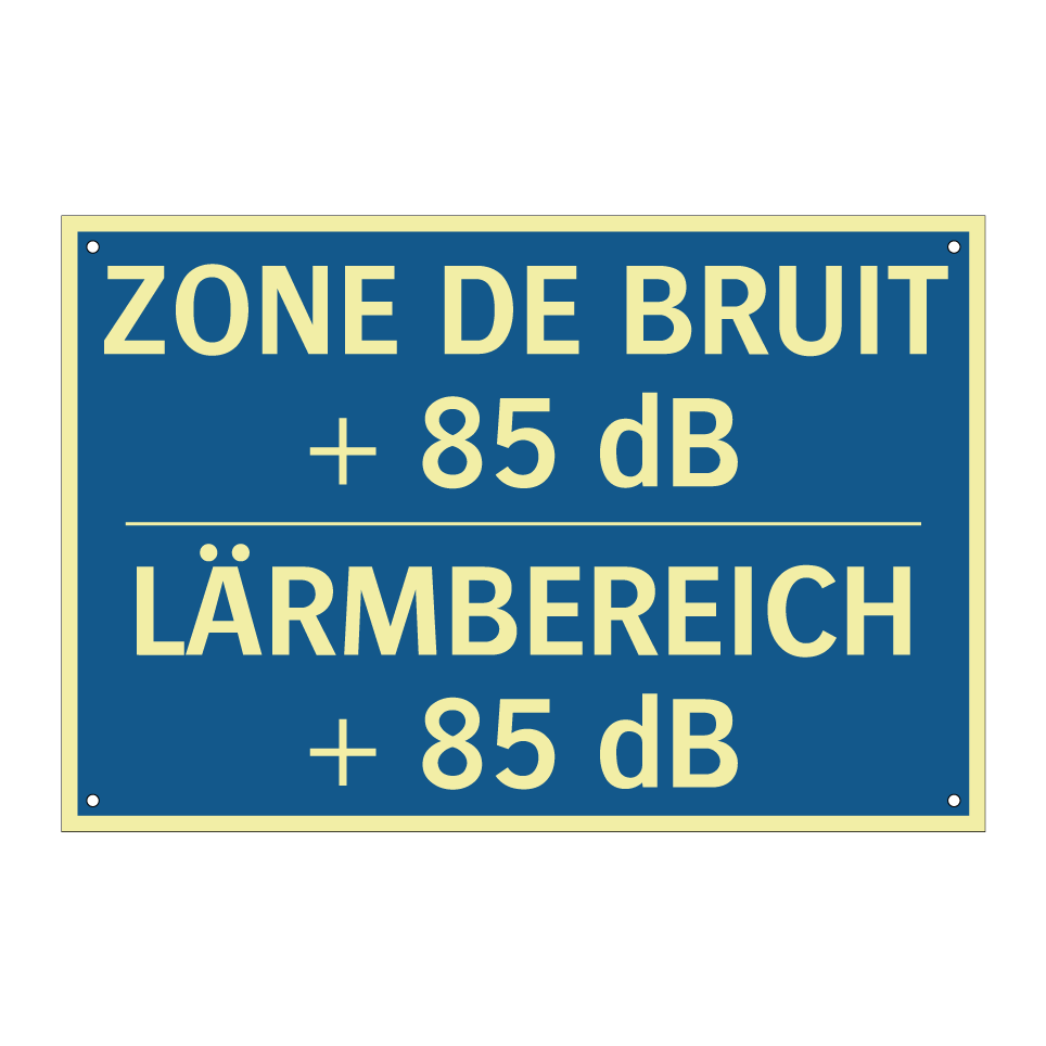 LÄRMBEREICH + 85 dB - ZONE DE BRUIT + 85 dB