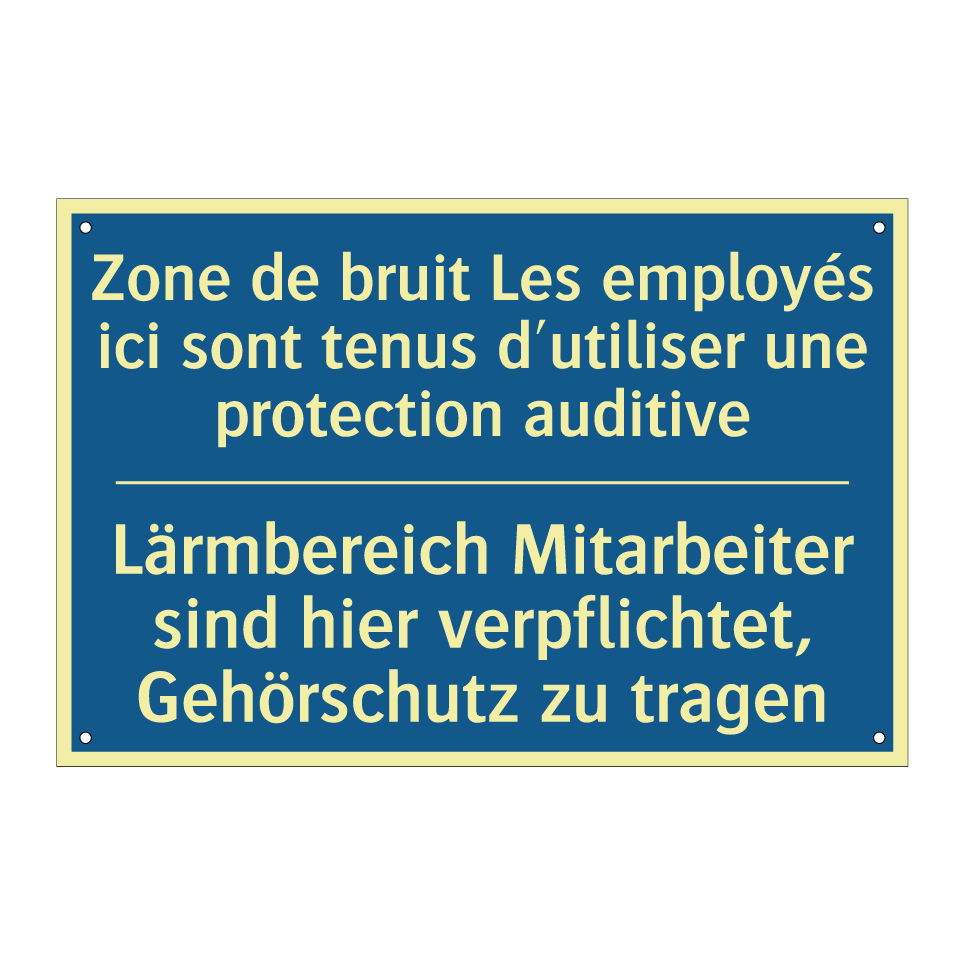Lärmbereich Mitarbeiter sind hier  /.../ - Zone de bruit Les employés ici  /.../