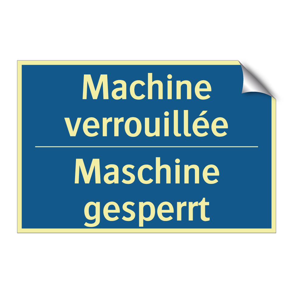 Maschine gesperrt - Machine verrouillée