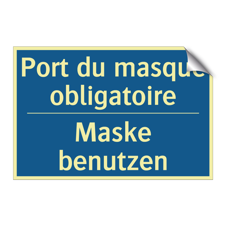 Maske benutzen - Port du masque obligatoire