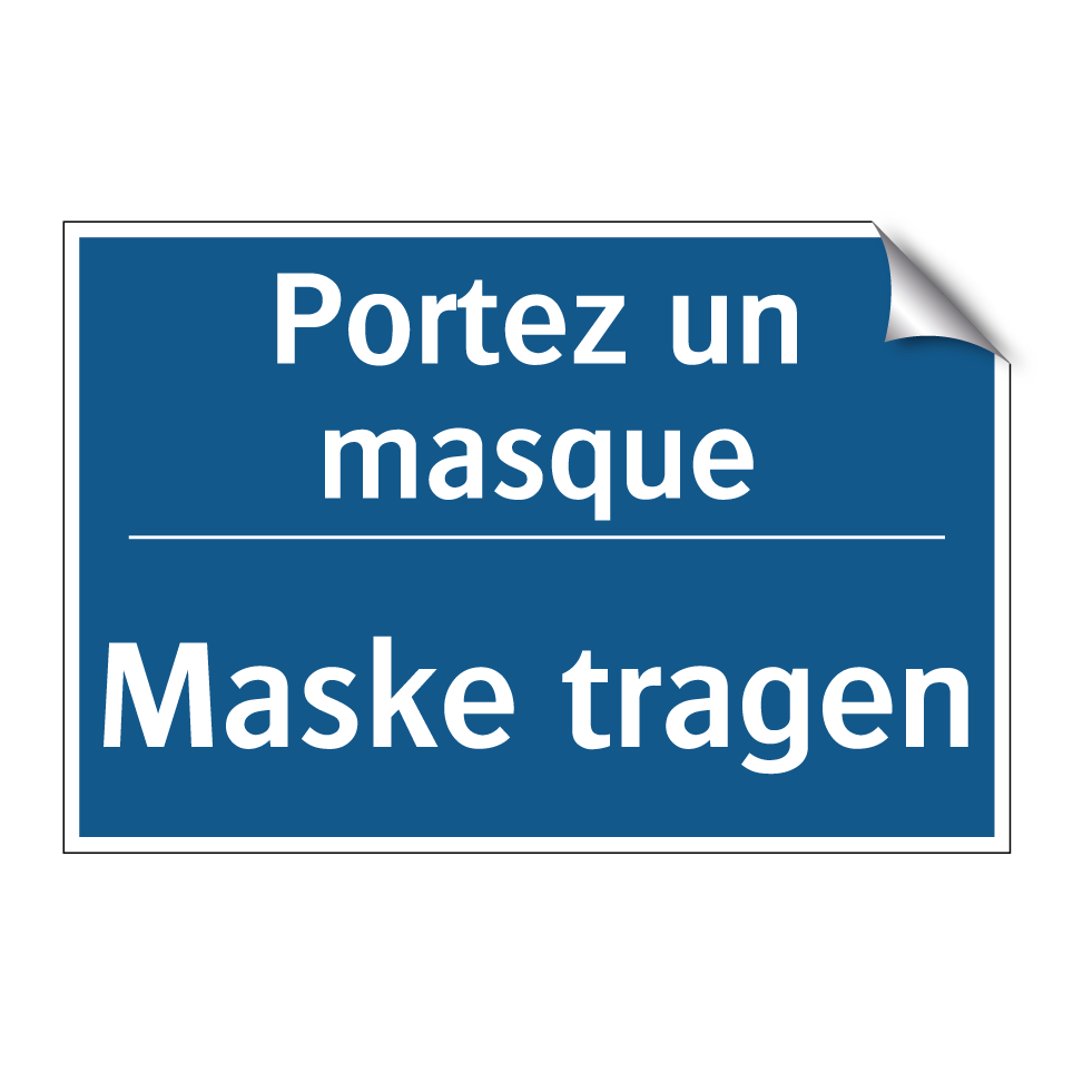 Maske tragen - Portez un masque