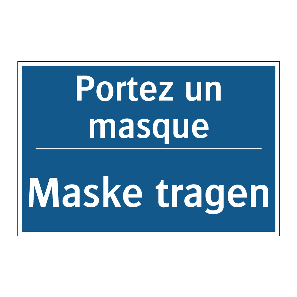 Maske tragen - Portez un masque