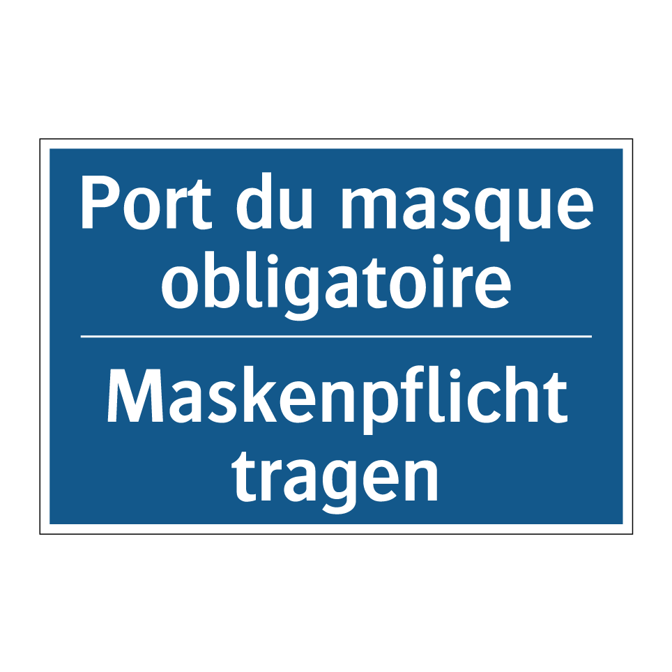 Maskenpflicht tragen - Port du masque obligatoire
