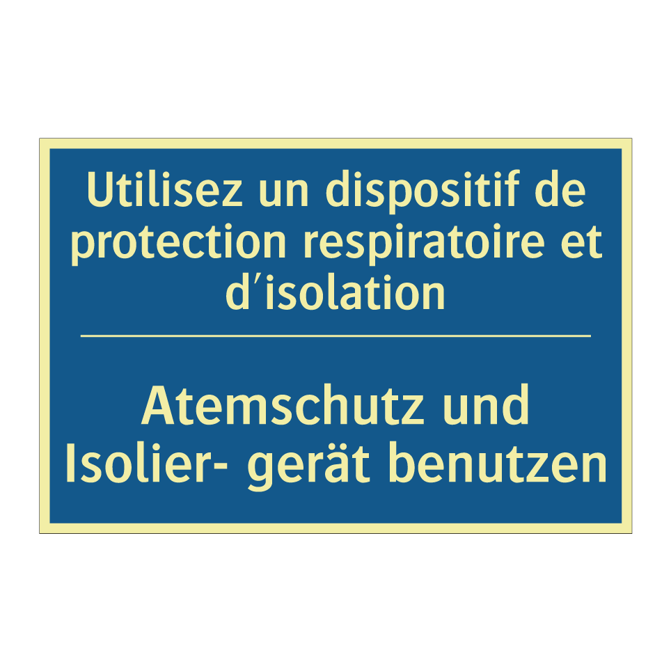 Atemschutz und Isolier- gerät  /.../ - Utilisez un dispositif de protection  /.../
