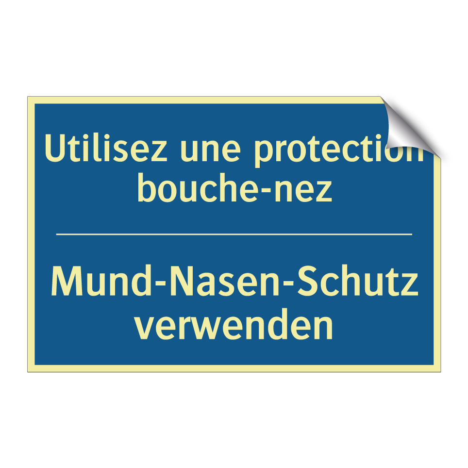 Mund-Nasen-Schutz verwenden - Utilisez une protection bouche-nez /.../